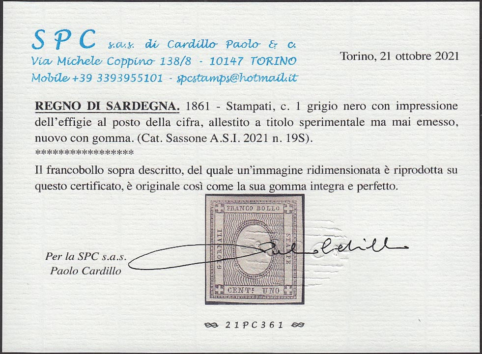 BO21_58 - 1861 - Stampati, c. 1 grigio nero esemplare senza cifra ma con impressione dell'effigie sovrana nuovo con gomma integra, così detto "sperimentale" (19S).