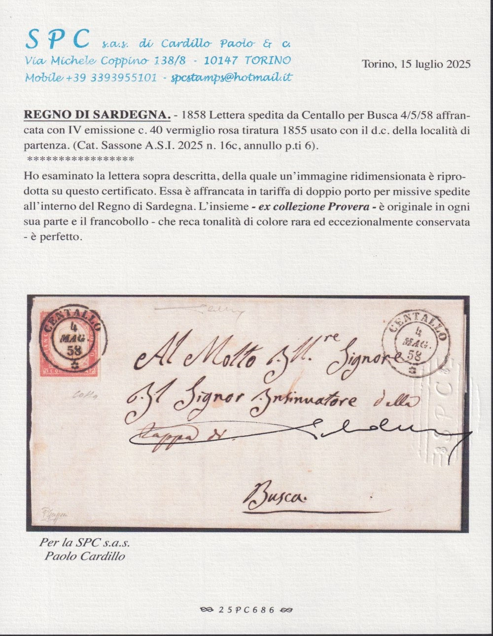ES25_69 - 1858 - Sardegna IV emissione c.40 vermiglio rosa I tavola su lettera da Centallo per Busca 4/5/58 (16c)