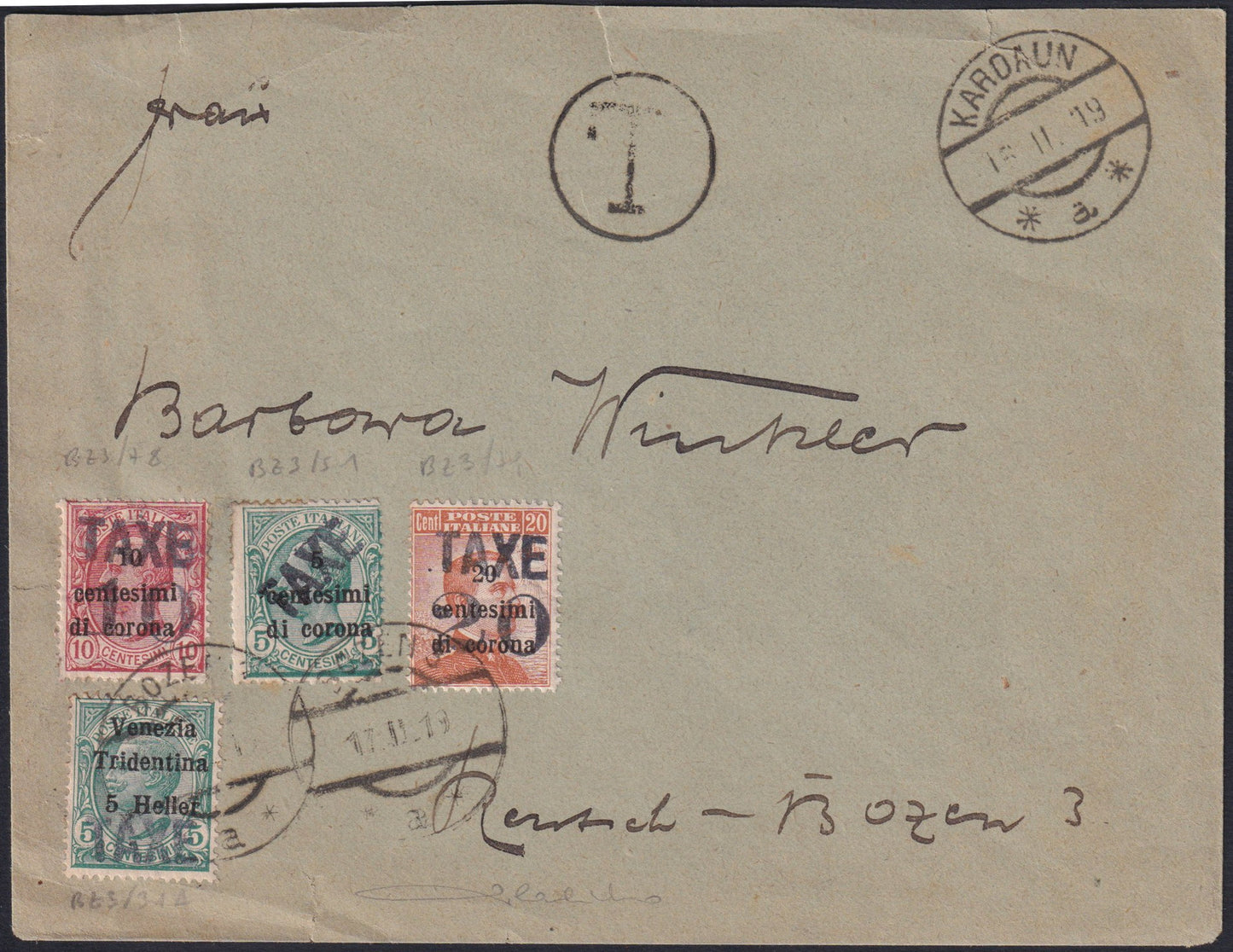 F13_176 - 1919 - Letter sent from Kardaun to Bolzano franked on 11/16/19 with postage due Bolzano 3 (BZ3/31A, 51, 78, 79).