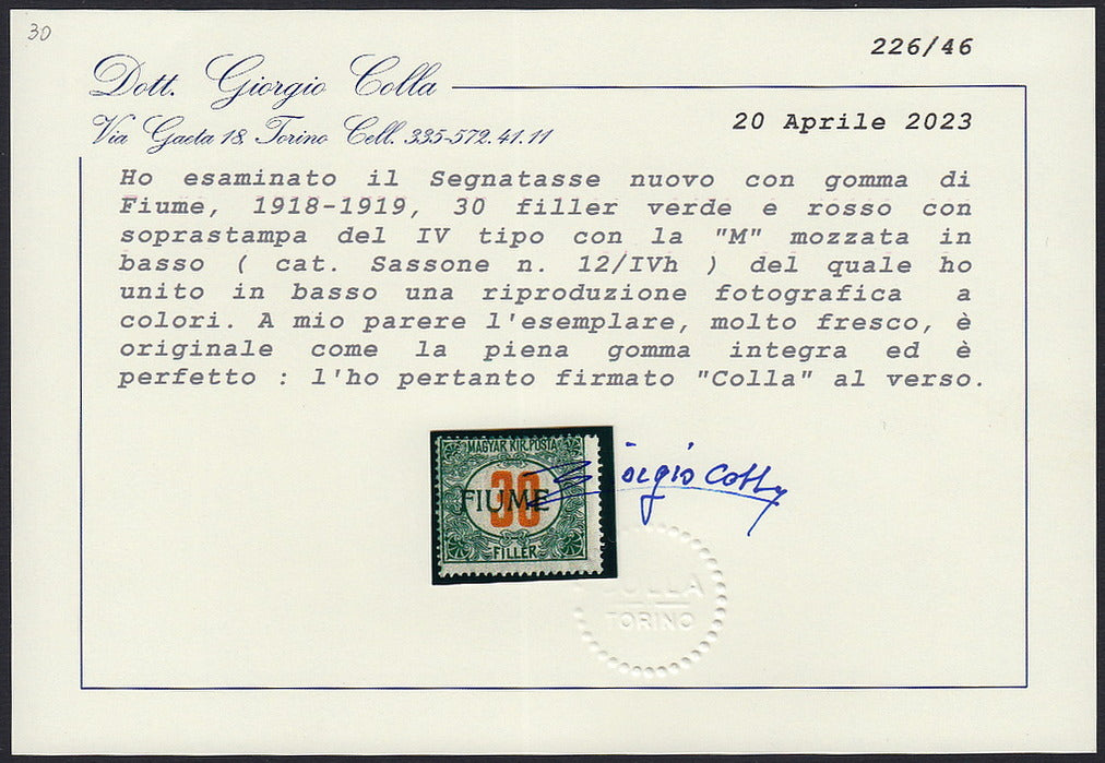Fiume433 - 1918 - Segnatasse di Ungheria 30 filler verde e rosso con soprastampa FIUME a mano del IV tipo e "M" mozzata come nel II tipo nuovo gomma integra (12/IVh)