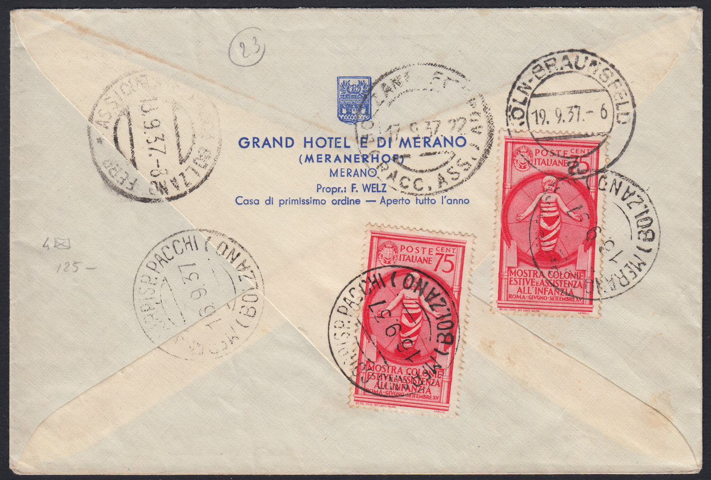 UT581 - 1937 - Raccomandata aerea spedita da Merano per la Germania il 16/09/37 affrancata con Colonie estive L. 1,25 azzurro + P.A. c. 25 verde + c. 50 bruno + L. 1 violetto, al verso c. 75 carminio due esemplari. (411, 412, A100, A101, A102).