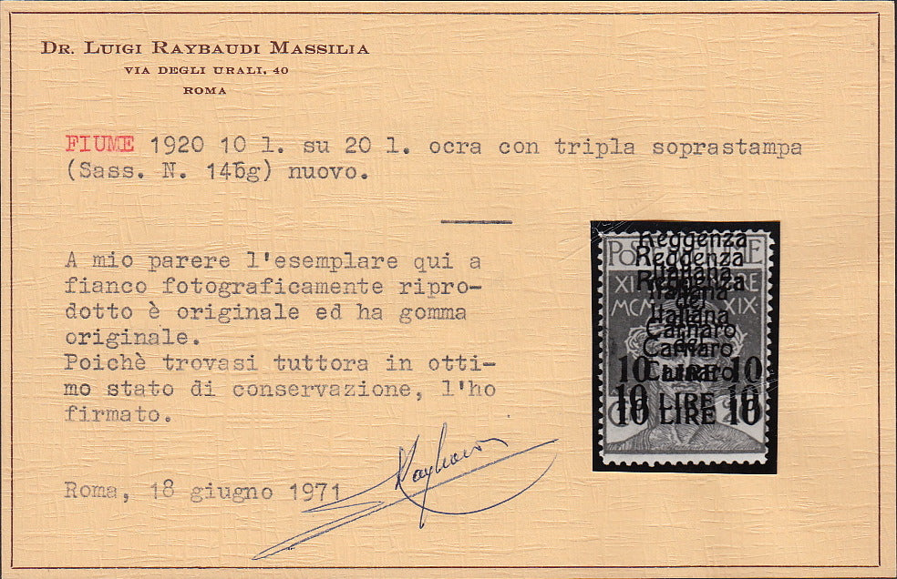 V387 - 1920 - Legionari di Fiume, L. 10 su c. 20 ocra soprastampato Reggenza Italiana del Carnaro, esemplare con tripla soprastampa nuovo con gomma originale (146g)