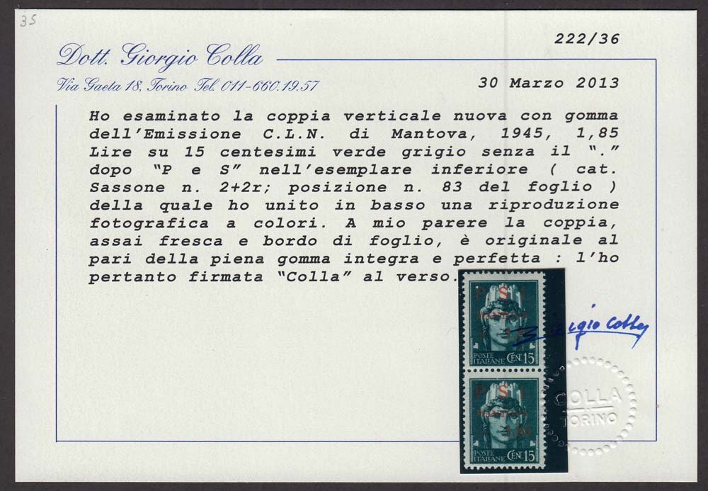 CLN98 - 1945 - Mantova, 1,85 su 15 centesimi verde grigio, esemplare con varietà "senza punto dopo P e dopo S", posizione 83 del foglio, in coppia verticale con il normale nuova con gomma integra. (2, 2r)