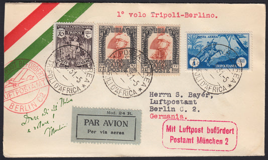 PA432 - 1931- 1° volo Tripoli - Berlino 1/4/31 con affrancatura di Libia e Tripolitania - Tappa Tripoli - Berlino - (235e)