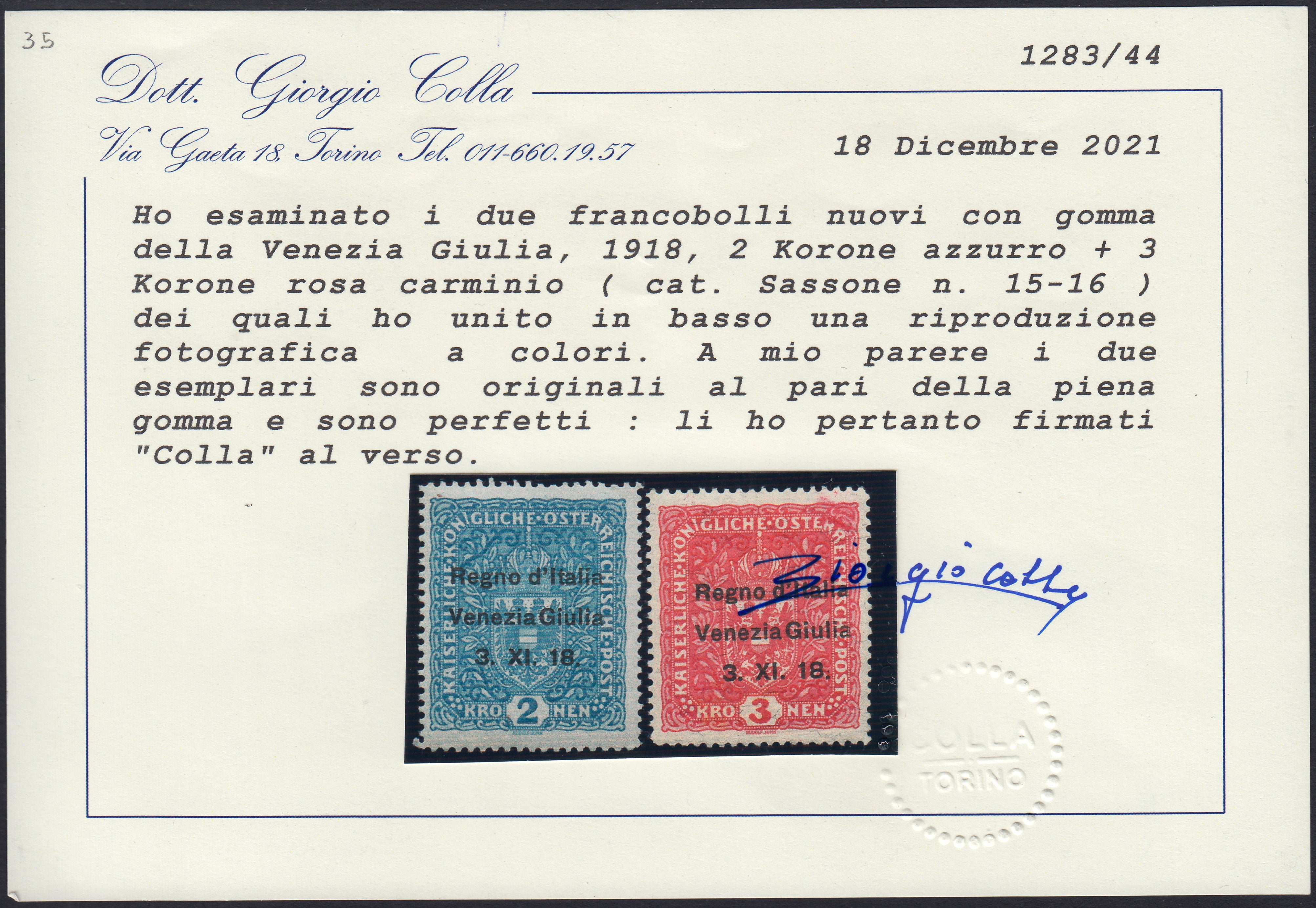 BA26_130 - 1918 - Francobolli d'Austria  con soprastampa "Venezia Giulia" serie di 16 esemplari nuovi con gomma integra, i due alti valori con TL (1/16)