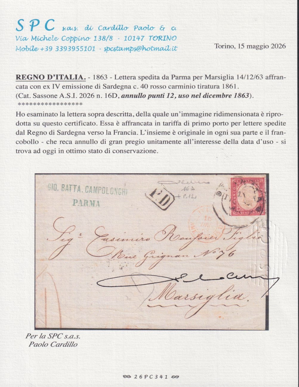 BA26_154 - 1862 - IV emissione c. 40 rosso carminio tiratura 1861 isolato su lettera da PARMA per Marsiglia 14/12/63 (16D, p.ti 12 + Dicembre 63)