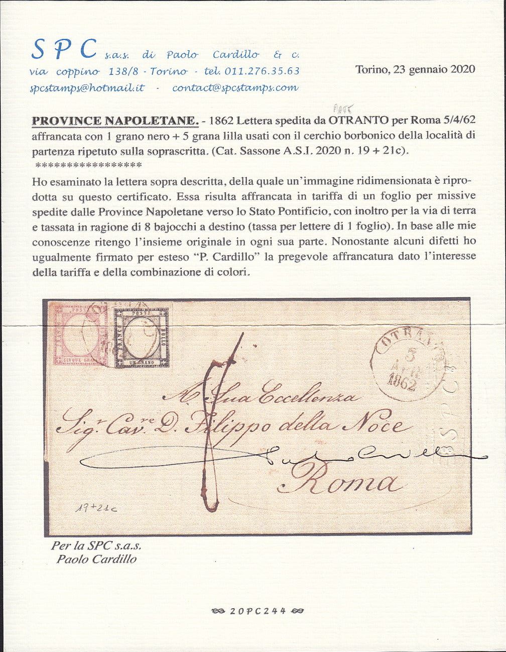 BO255_17 - 1862 - Lettera spedita da Otranto per Roma 5/4/62 affrancata con gr. 1 nero + gr. 5 lilla (19 + 21c)