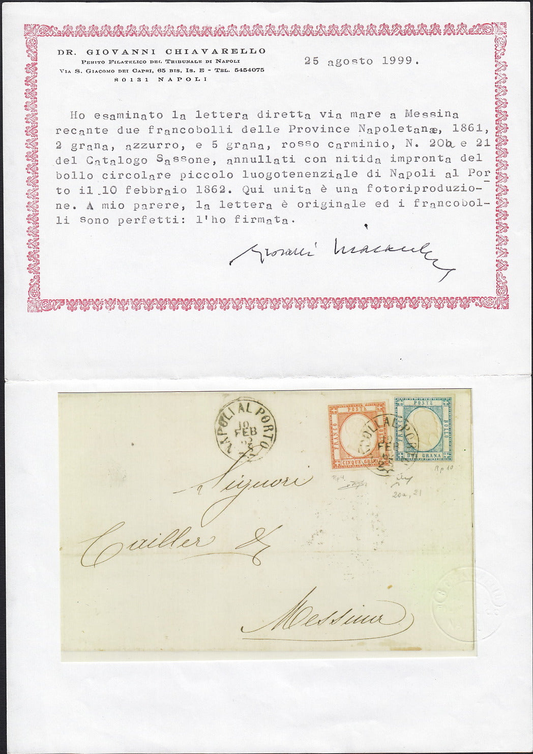 BO255_18 - 1862 - Lettera spedita da Napoli al Porto per Messina 10/2/62 affrancata con gr. 2 grana azzurro chiaro + gr. 5 rosso carminio (20 + 21)