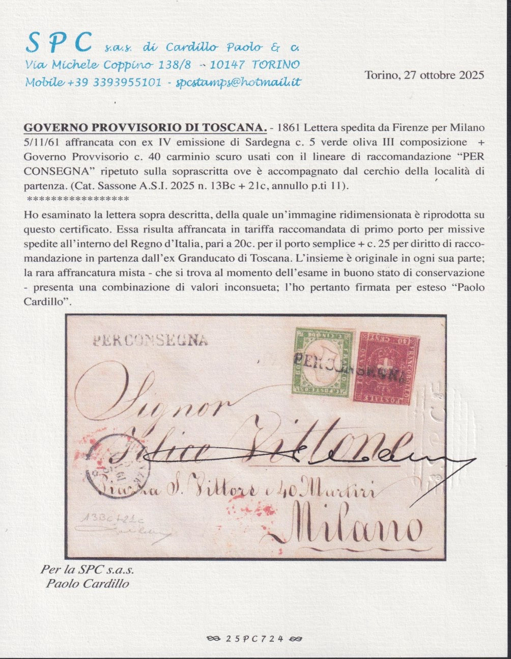 BA257_41 - 1861 - Lettera speita da Firenze per Milano 5/11/61 affrancata con Sardegna c.5 verde oliva + G.P. Toscana c. 40 carminio scuro (13Bc + 21c)