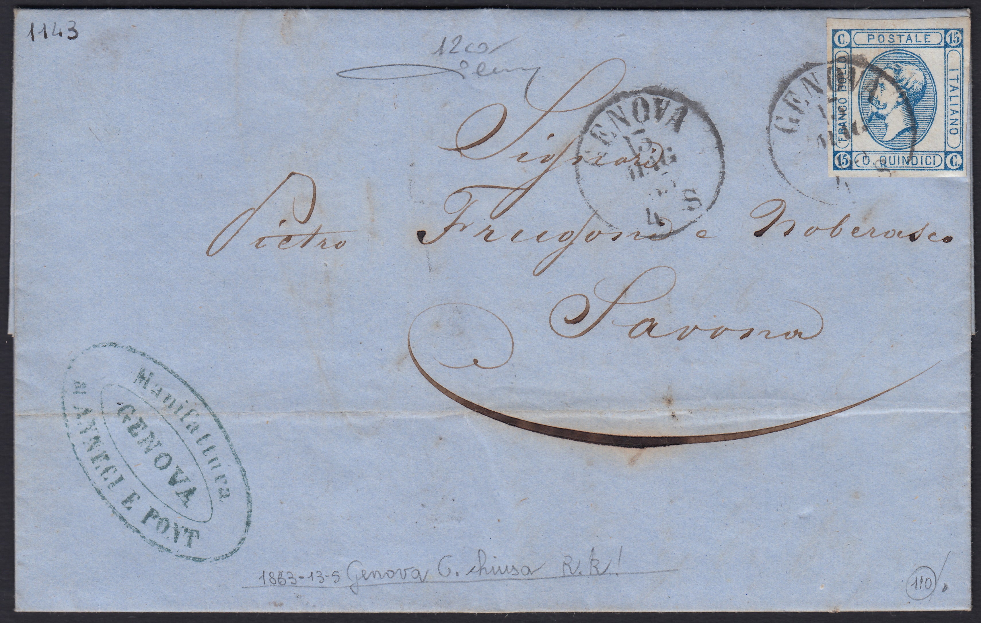 CG293 - 1863 - Regno Litografico del I tipo c. 15 azzurro varietà "C" chiusa su lettera da Genova per Savona 13/5/63 (12ca)