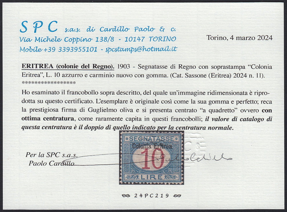 E59 - 1903 - Colonie Italiane, segnatasse d'Italia L. 10 azzurro e carminio soprastampata "Colonia Eritrea" nuovo con gomma originale e centratura perfetta (11))
