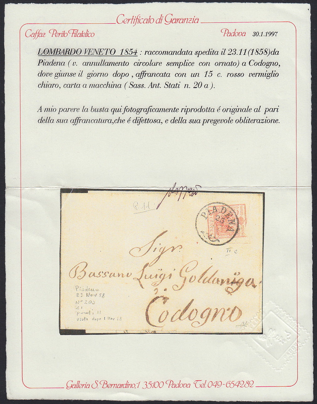 F27_1 - 1850 - I emissone lettera spedita da Piadena per Cologno 23/11/1858 affrancata con c. 15 rosso vermiglio chiaro carta a macchina difettoso in alto, raro annullo. (20a, p.ti 11).