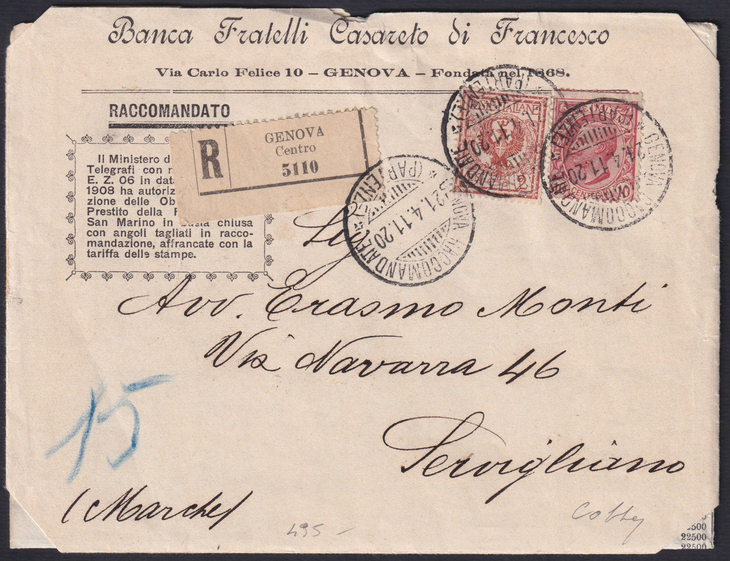 F13-156 - 1911 - Lettera raccomandata contenente le obbligazioni del prestito della Repubblica di San Marino spedita dalla Banca Cesareto di Francesco di Genova per Savigliano 21/4/11 (69 + 82)