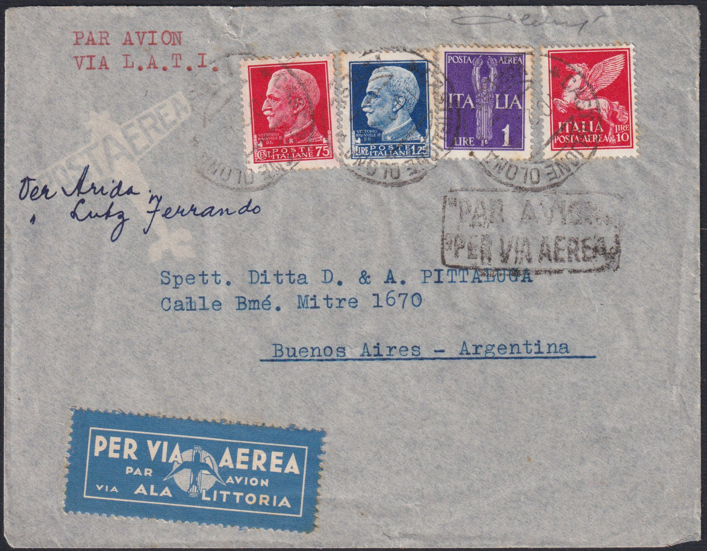 F13-161 - 1940 - Posta Aerea L.A.T.I. spedita da Castiglione Olona per Buenos Aires 10/2/40 affrancata con Imperiale c. 75 carminio + L. 1,25 azzurro + Post aerea L. 1 violetto + L. 10 carminio (252 + 253 + A14 + A17).