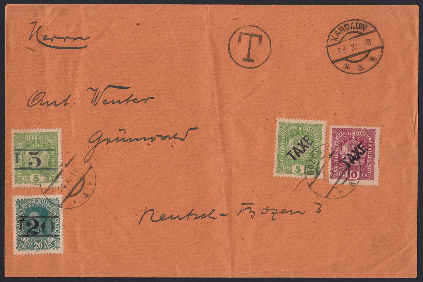 T132 - 1918 - Letter sent by Kardaun to Bolzano franked on 11/23/18 with postage due Bolzano 3 (BZ3/1, 4, 36, 37).