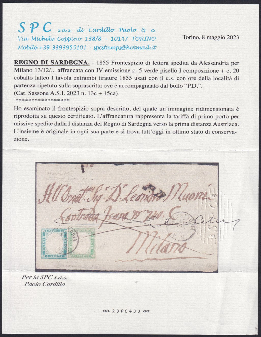 F13-76 - 1856 - IV emissione, Frontespizio di lettera spedita da Alessandria per Milano 13/12/56 affrancata con c. 5 verde Pisello I composizione + c. 20 cobalto latteo (13c + 15ca)