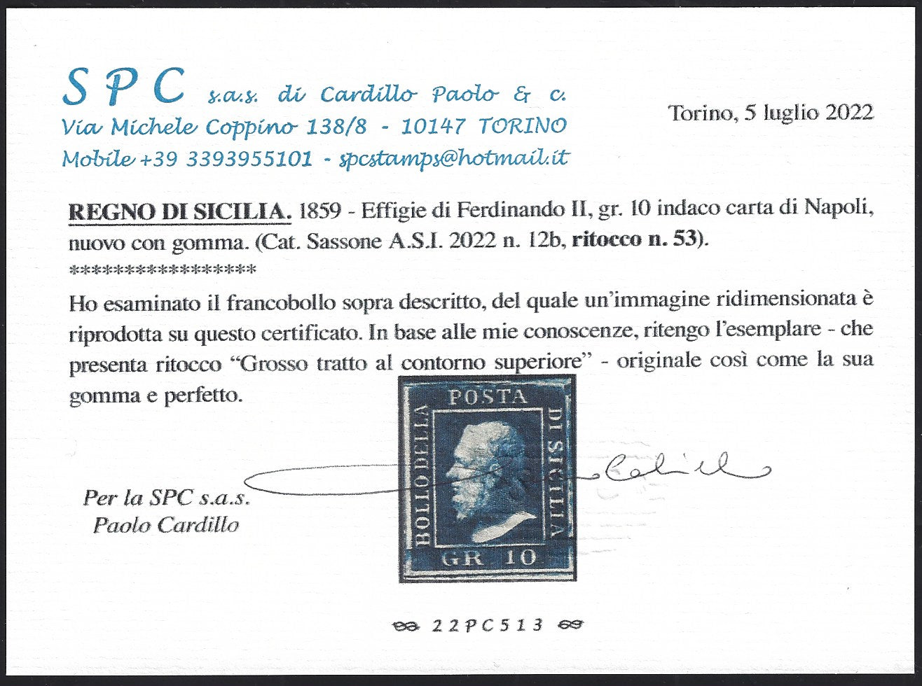 SIC104 - 1859 - Effigie di Ferdinando II di Borbone, 10 grana indaco carta di Napoli nuovo con gomma, presentante il ritocco n. 53 "Grosso tratto al contorno superiore". (12b).