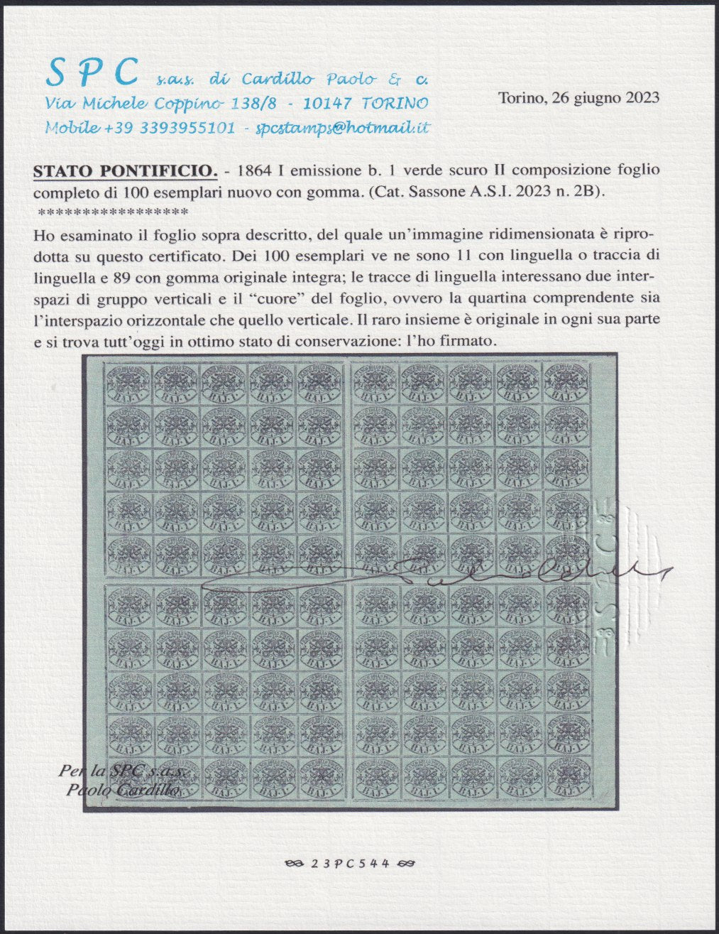 F17-81 - 1864 - Stato Pontificio I emissione b. 1 verde scuro II composizione, foglio completo di 100 esemplari nuovo integro (2B)