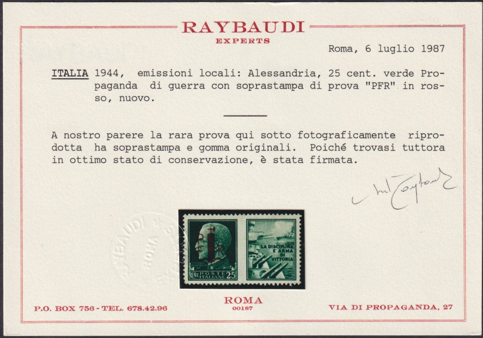 FF249 - 1944 - Propaganda di Guerra, c. 25 verde con soprastampa di Prova sul lato dell'effigie, nuovo con gomma originale. Rarissimo. (Sassone, Nota a margine dell'emissione).