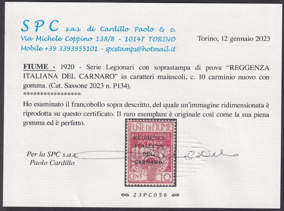 Fiume255 - 1920 - Legionarios de Fiume con sobreimpresión REGENCIA ITALIANA DE CARNARO juicio, c. 10 carmín nuevos con gomas originales (P134)