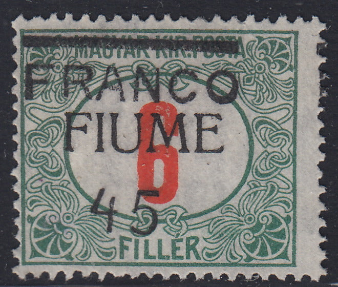 F278 - 1919 - Segnatasse di Fiume soprastampata Franco 45 su 6 filler verde e rosso nuovo senza gomma (29)