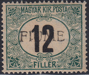 Fiume623 - 1918 - Segnatasse di Ungheria 12 filler verde e nero filigrana tipo "A" con soprastampa a mano del II tipo nuovo con gomma integra (A2/II)