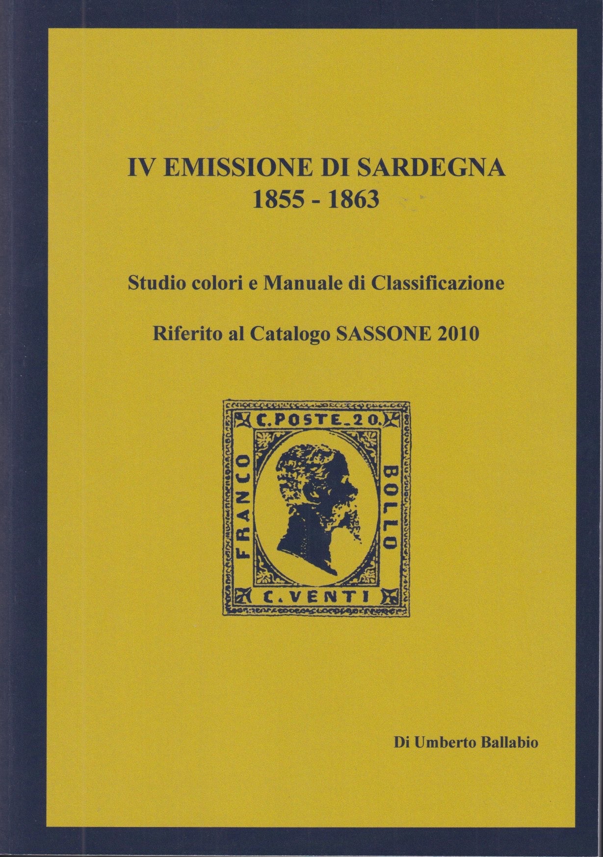 Plate2 - Color tables by Umberto Ballabio, graphically representing the color shades of the c. 15 type Sardinia and values ​​in cents for Prints.