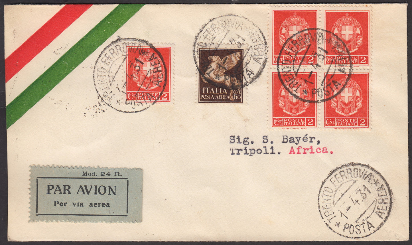 1931 - Primo volo Trento - Tripoli 1/4/1931 affrancata con Imperiale c. 2 arancio blocco di quattro + singolo + P.Aerea Pegazo c. 50 bruno (242A + PA11)
