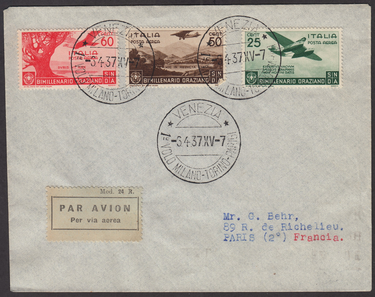 1937 - Primo volo Torino - Parigi 3/4/37 Orazio c. 10 verde + Posta Aerea c. 50 bruno + c. 60 carminio (243 + 398 + A96 + A97)