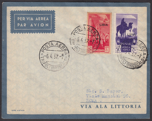 1937 - Primo volo Tripoli - Roma 6/4/37 affrancata con Posta Aerea Libia su Cirenaica 50 cent. violetto + Libia su Tripolitania c. 50 carminio, valori gemelli (A27 + A28)