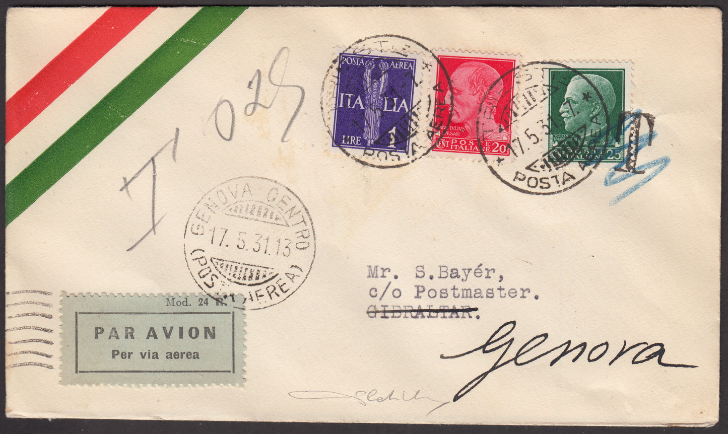 1931 - Primo Volo Genova - Gibilterra 17/5/31 affrancato con imperiale c. 20 carminio + c. 25 verde + PA L. 1 violetto (247 + 248 + PA14)