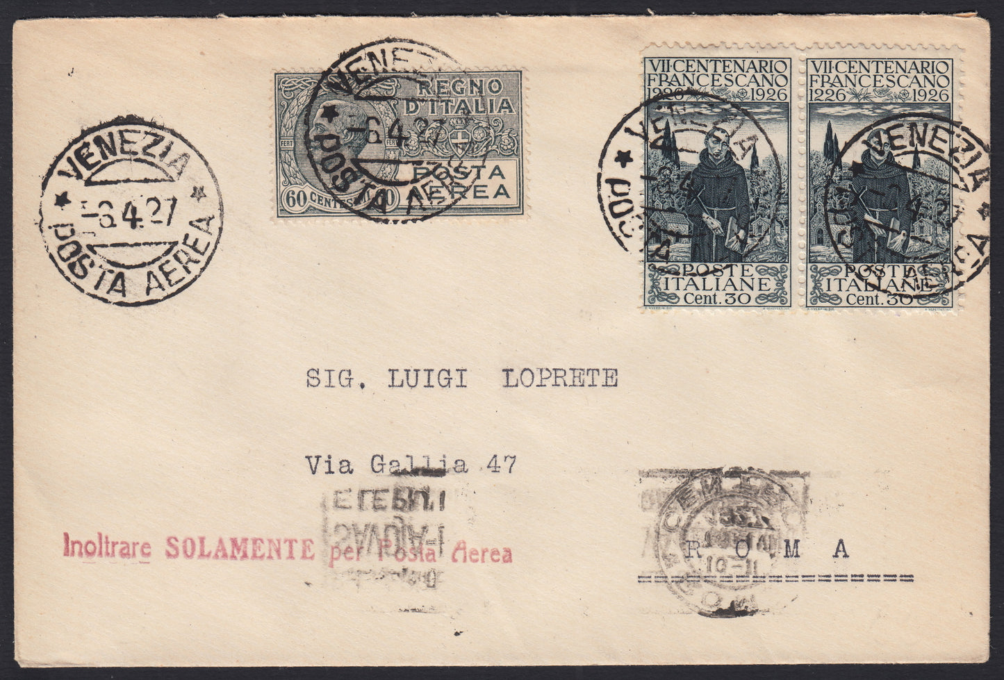 1926 - 1st air postal service Turin - Trieste 1/4/26 with Franciscan c. 60 carmine + P.Aerea c. 60 gray (195 + A3) 