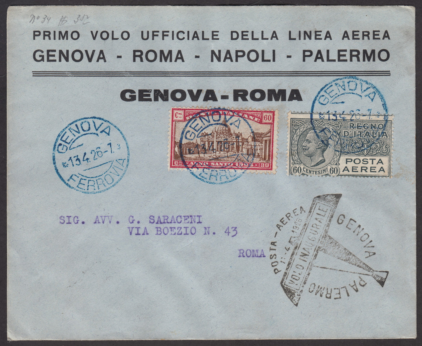 1926 - Primo volo Genova Roma 13/4/1926 con affrancatura composta da Anno Santo c. 60 + 30 carminio e bruno + P.Aerea c. 60 grigio (172 +PA3)