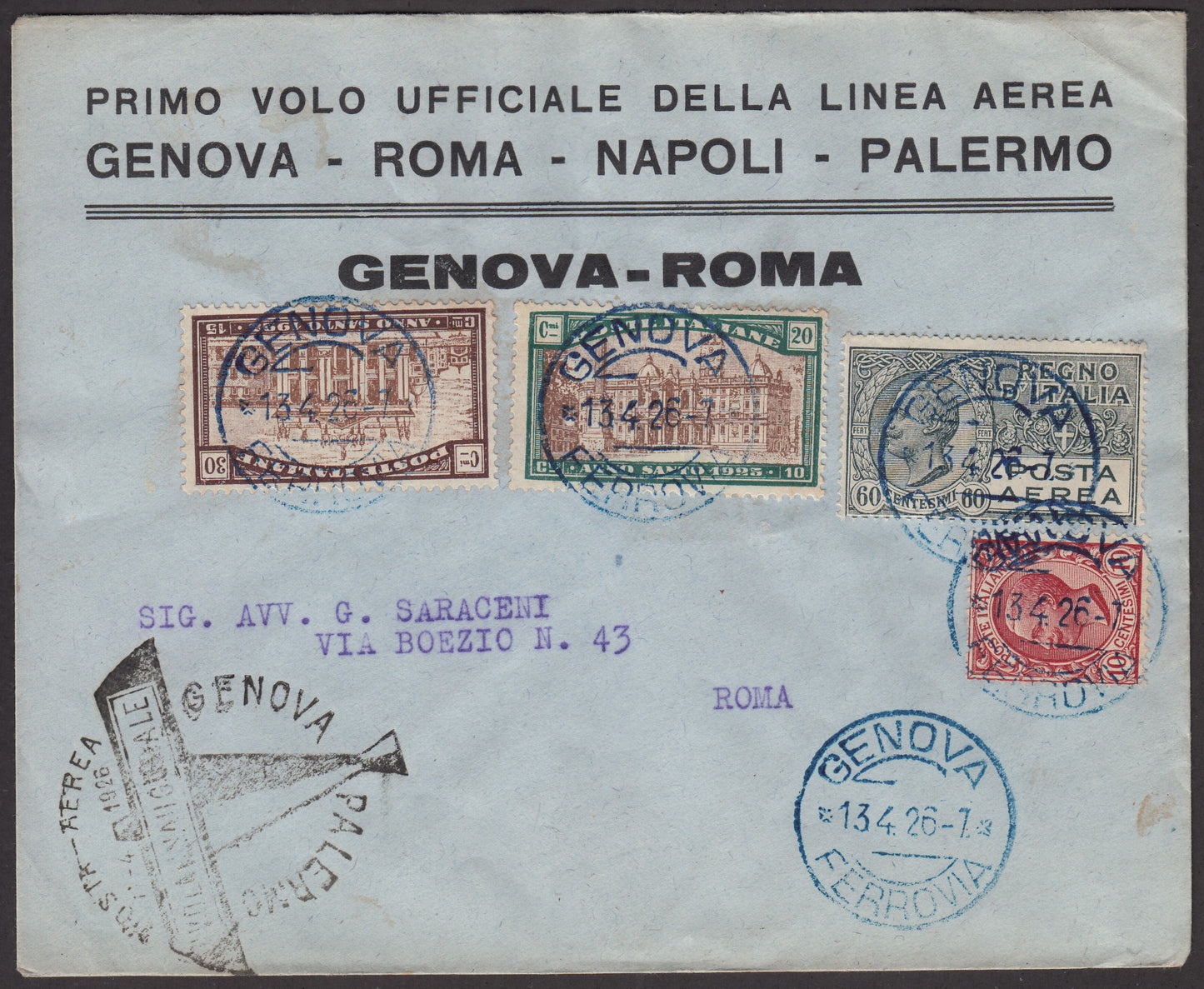 1926 - Primo volo Genova Roma 13/4/1926 con affrancatura composta da Leoni c.10 rosa + Anno Santo c. 20 + 10 verde azzurro e bruno + c. 30 + 15 bruno e bruno chiaro + P.Aerea c. 60 grigio (81 + 169 + 170 +PA3)