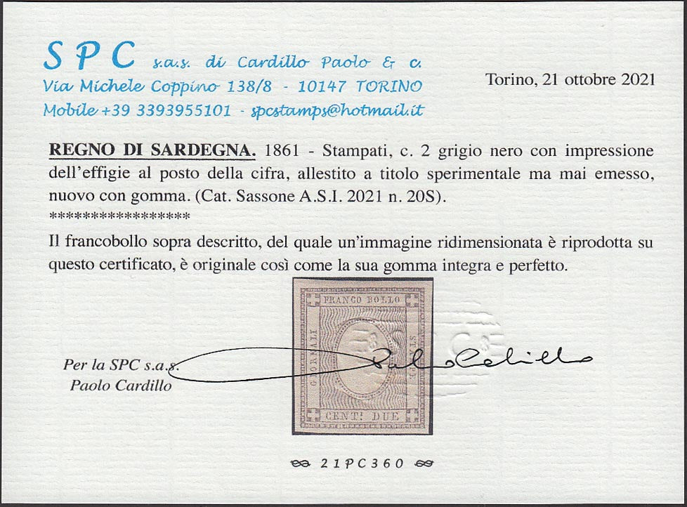 PP720 - 1861 - Stampati, c. 2 grigio nero esemplare senza cifra ma con impressione dell'effigie sovrana nuovo con gomma integra, così detto "sperimentale" (20S).