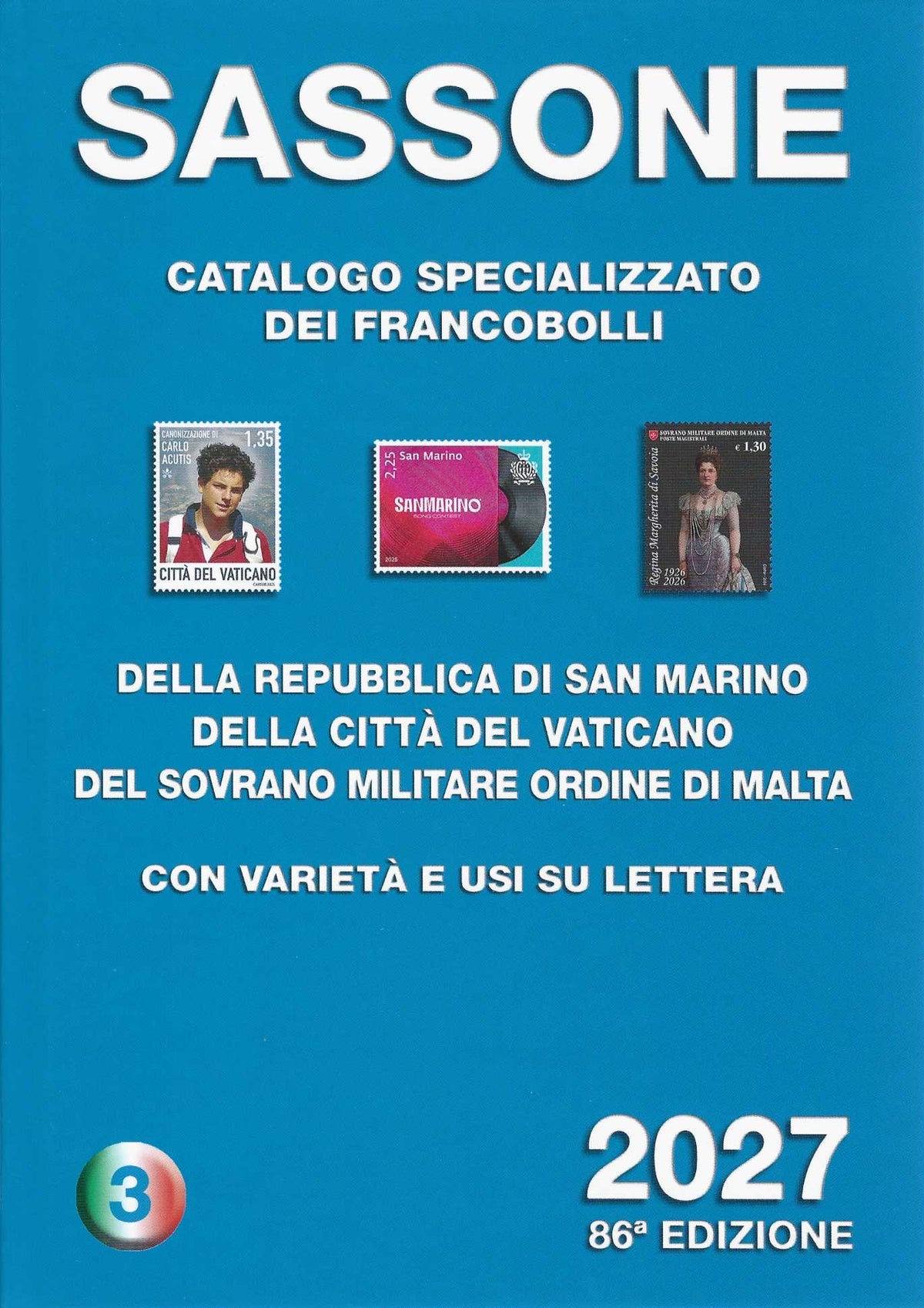 CATALOGO SASSONE S. MARINO e VATICANO 2027 - SPEDIZIONE SOLO IN ITALIA.