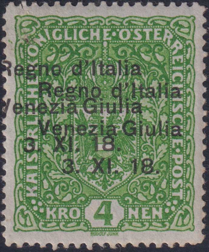 RM10_147 - 1918 - Francobollo d'Austria 4 Korone verde scuro con doppia soprastampa "Regno d'Italia / Venezia Giulia / 3.XI.18." di cui una fortemente spostata a sinistra nuovo con gomma originale (17ba)
