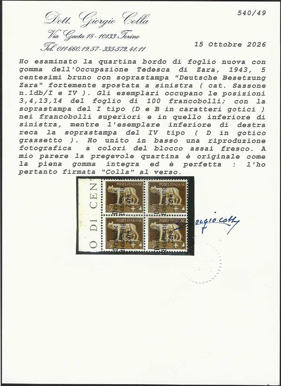 COLLA - RM10_36 - 1943 - Deutsche Besetzung von Zara, ca. 5 braune Quartina mit Aufdruck "Deutsche Besetzung Zara", stark nach links verschoben, postfrisch mit intakter Gummierung (1db/I+1db/IV)