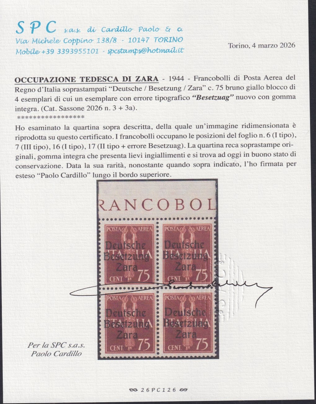 RM10_81 - 1943 - Occupazione tedesca di Zara, Posta Aerea di Regno c. 80 bruno giallo soprastampato "Deutsche Besetzung Zara" blocco di quattro esemplari di cui uno con varietà "BesetzuAg" nuovi con gomma integra (3 + 3a)