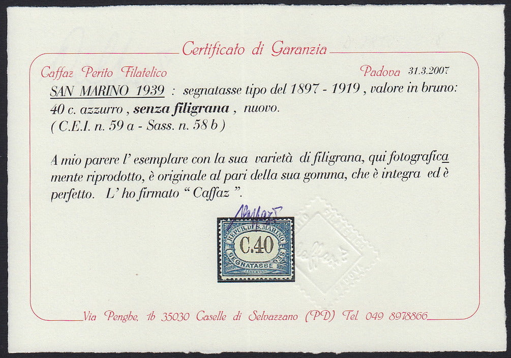 SM35 - 1939 - Segnatasse, Cifra, c. 40 azzurro esemplare senza filigrana nuovo con gomma integra (58b).