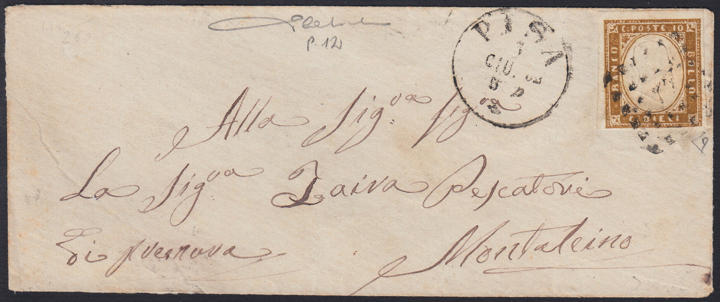 229 - 1861 - IV emissione, lettera spedita da Pisa per Montalcino 3/6/62 affrancata conc. 10 bruno bistro II tavola tiratura 1861 (14Co, Annullo p.ti 12)
