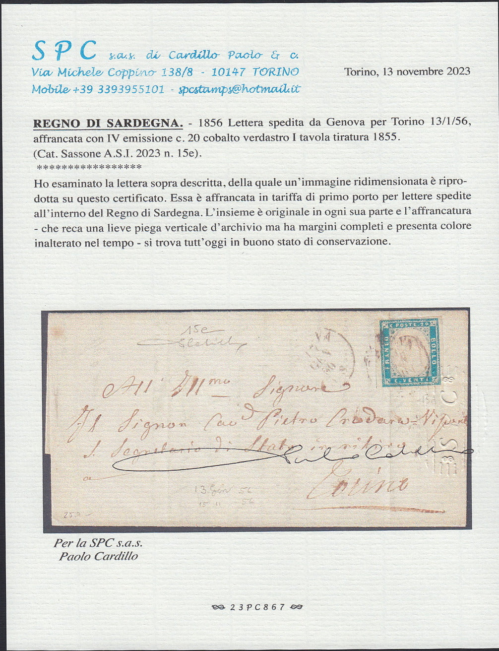231 - 1856 - IV emissione, lettera spedita da Genova per Torino 17/1/56 affrancata con c. 20 cobalto verdastro I tavola (15e).