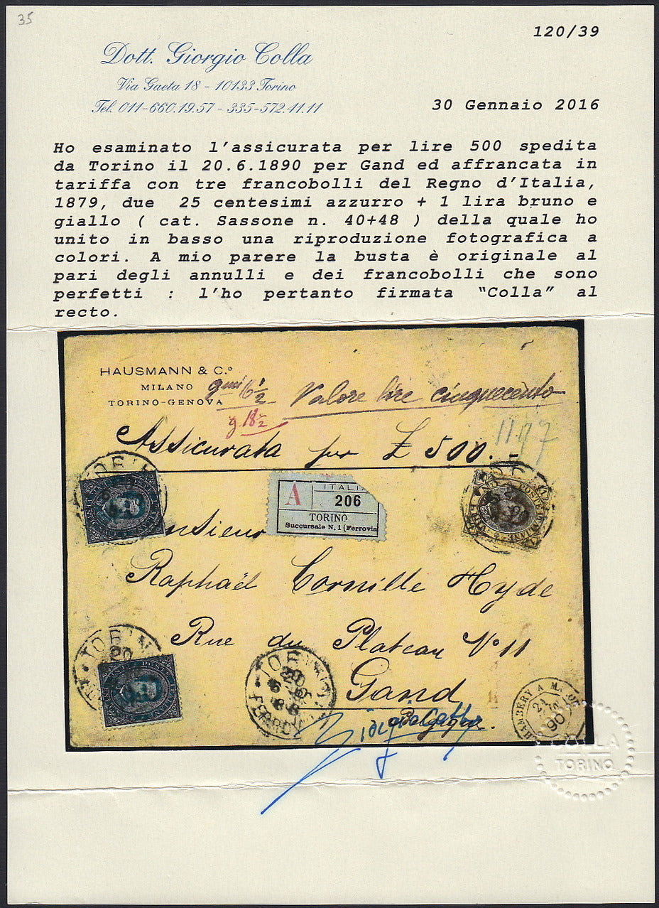 UMBSP8 - 1890 - Insured letter sent from Turin Railway to Ghent (Belgium) 20/6/1880 franked with Umberto I c. 25 light blue, two copies + L. 1 brown and yellow (40 + 48). 