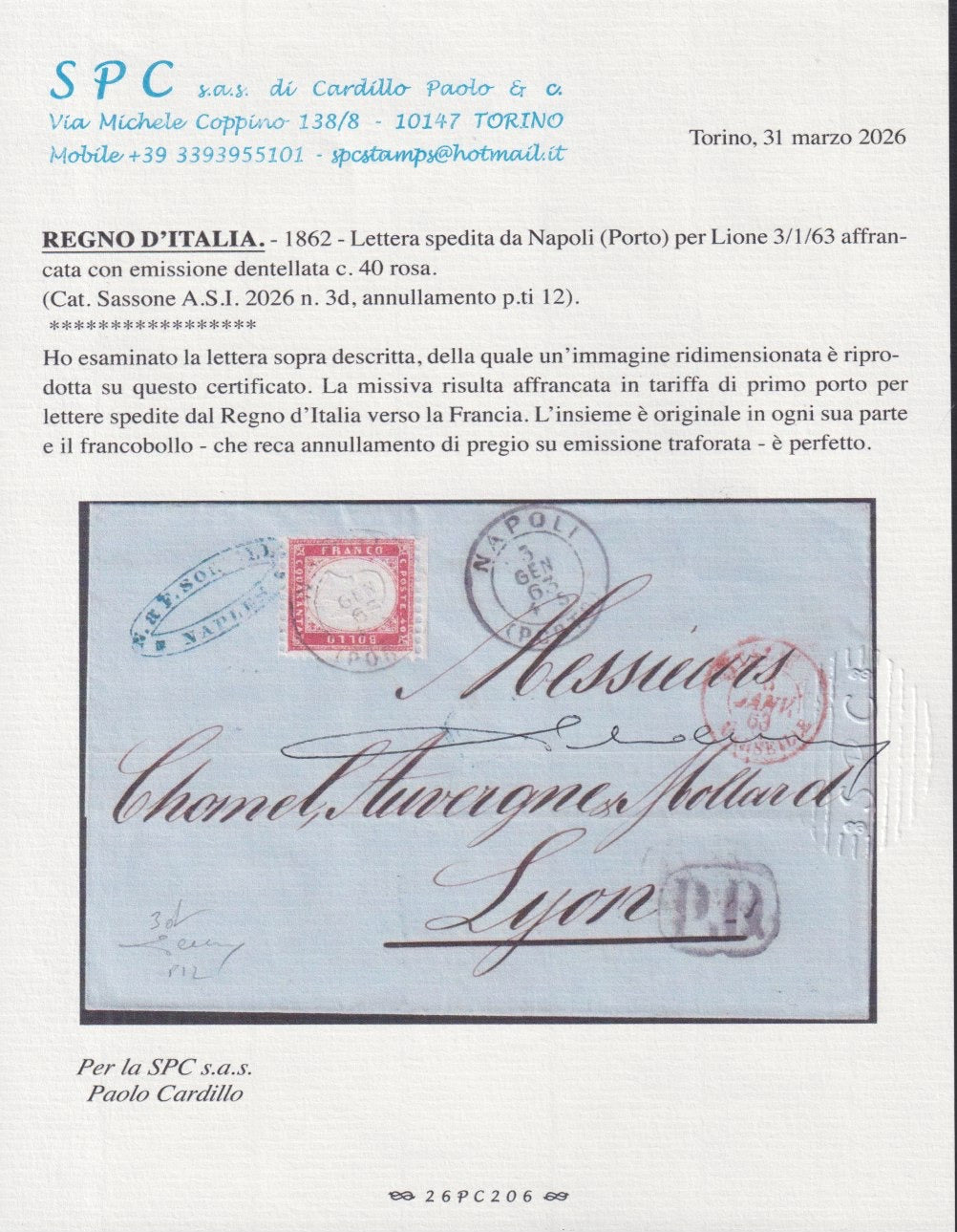 VEII342 - 1863 - Emissione dentellata, c. 40 rosa su lettera da NAPOLI (Porto) per Lione 3/1/63 (3d)