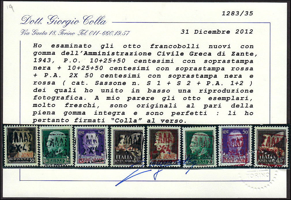 1943 - Francobolli d'Italia soprastampati Isole Jonie con ulteriore soprastampa ZANTE in caratteri greci, giro completo degli otto valori con gomma integra (1/6+A1/2)