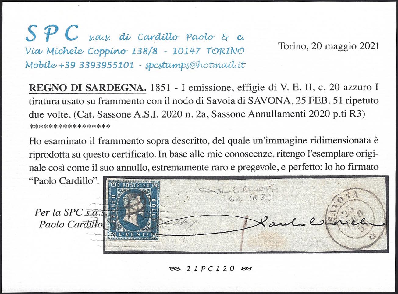 I emissione, c. 20 azzurro I tiratura (2a) usato su frammento con doppio nodo di Savoia di Savona