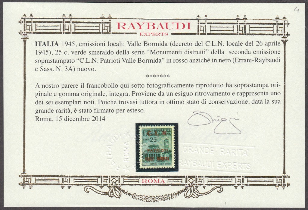 Destroyed monuments, c.25 emerald green with overprint "CLN / PATRIOTI / VALLE / BORMIDA / 1943-45" in red (3A) new intact rubber