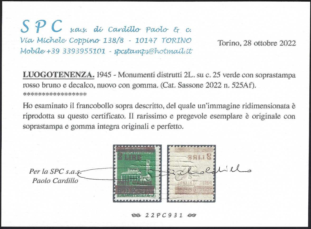 Luogotenenza, monumenti distrutti c. 25 verde soprastampato in rosso bruno e decalco della soprastampa nuovo integro (525Af)