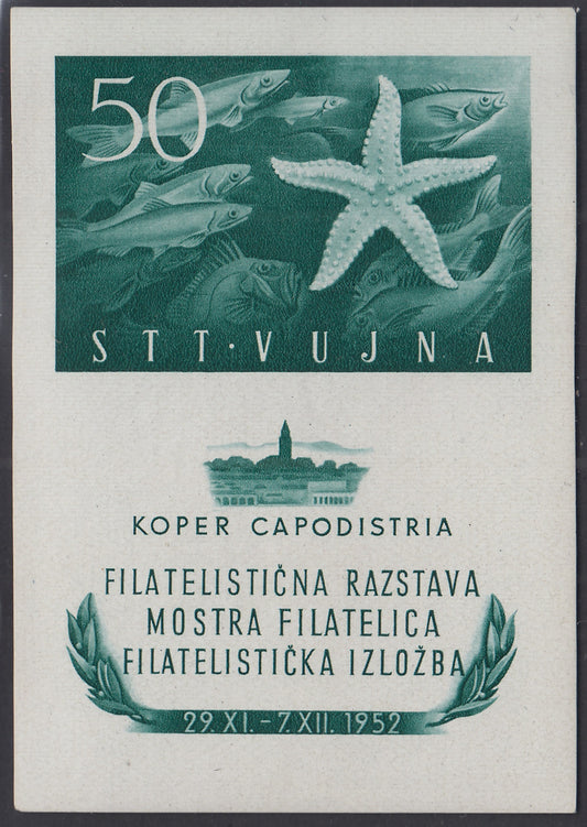 1952 - Foglietti, mostra filatelica di Capodistria, 50d. verde azzurro nuovo gomma integra. (F3)